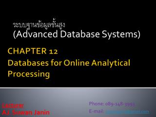 CHAPTER 12 Databases for Online Analytical Processing