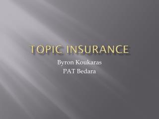 Topic insurance