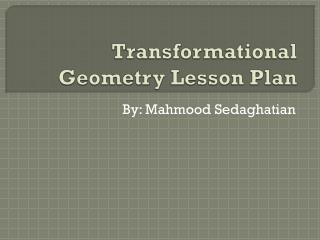 Transformational Geometry Lesson Plan