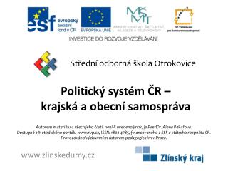 Politický systém ČR – krajská a obecní samospráva