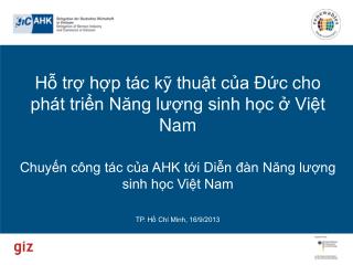 Giới thiệu về GIZ Hợp tác kỹ thuật ở Việt Nam Tập trung vào lĩnh vực năng lượng ‬ Dự Án