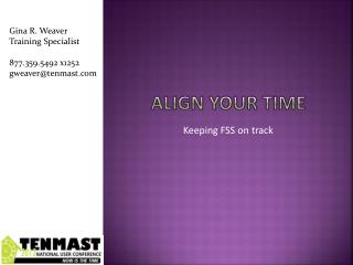 Align your time