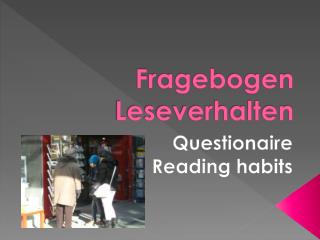 Fragebogen Leseverhalten