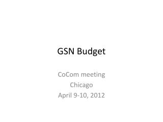 GSN Budget