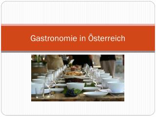 Gastronomie in Österreich