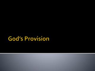 God’s Provision