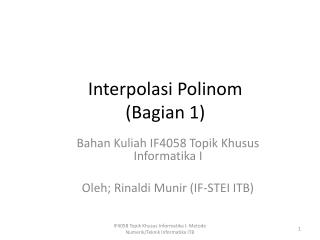 Interpolasi Polinom ( Bagian 1)