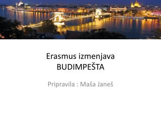 Erasmus izmenjava BUDIMPEŠTA