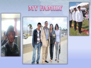 MY FAMILY