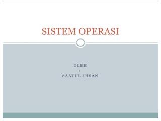 SISTEM OPERASI