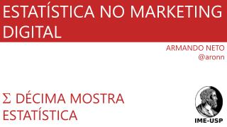 ESTATÍSTICA NO MARKETING DIGITAL