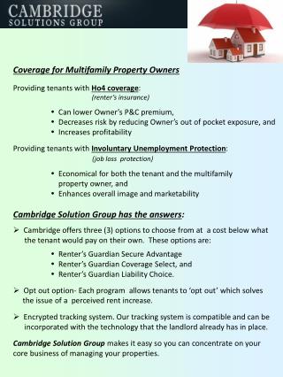 Coverage for Multifamily Property Owners Providing tenants with Ho4 coverage :