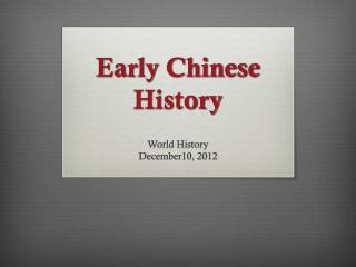 Early Chinese History