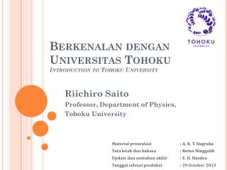 Berkenalan dengan Universitas Tohoku Introduction to Tohoku University