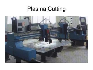 Plasma Cutting