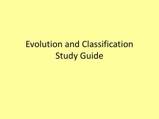 Evolution and Classification Study Guide