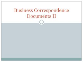 Business Correspondence Documents II