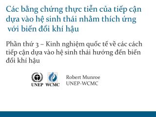 Các bằng chứng thực tiễn của tiếp cận dựa vào hệ sinh thái nhằm thích ứng với biến đổi khí hậu