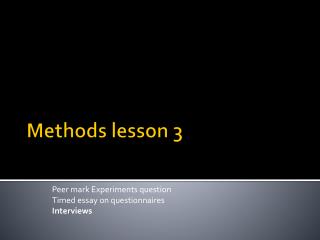Methods lesson 3