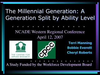 The Millennial Generation: A Generation Split by Ability Level