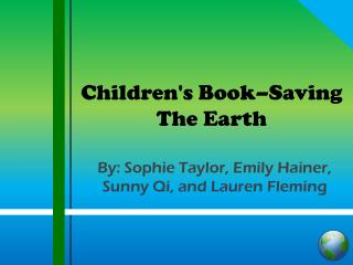 Children's Book–Saving The Earth