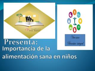 Importancia de la alimentación sana en niños