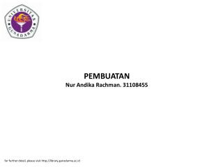 PEMBUATAN Nur Andika Rachman. 31108455
