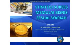 STRATEGI SUKSES MEMULAI BISNIS SESUAI SYARIAH