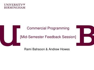 Commercial Programming [Mid-Semester Feedback Session]