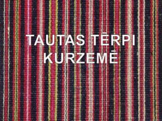 TAUTAS TĒRPI KURZEMĒ