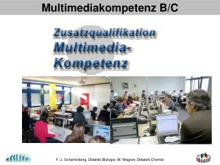 Multimediakompetenz B/C