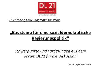 DL21 Dialog Linke Programmbausteine „Bausteine für eine sozialdemokratische Regierungspolitik“