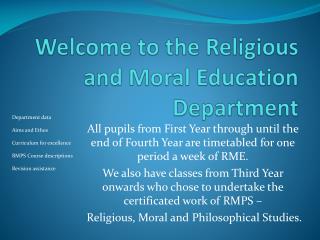 Welcome to the Religious and Moral Education Department