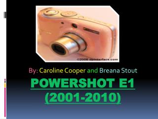 Powershot E1 (2001-2010)