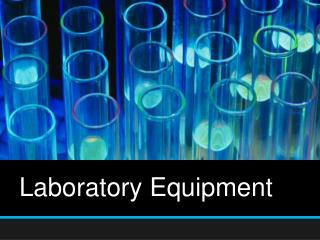 Laboratory Equipment