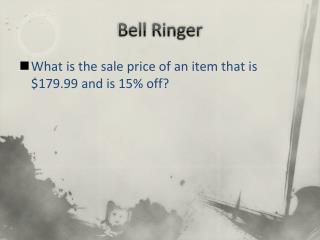 Bell Ringer