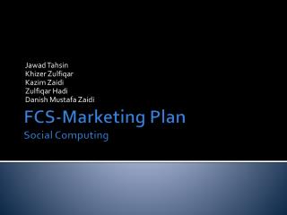 FCS-Marketing Plan Social Computing