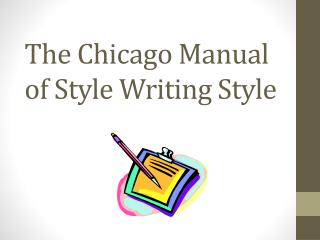 The Chicago Manual of Style Writing Style