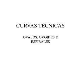 CURVAS TÉCNICAS