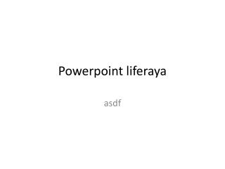 Powerpoint liferaya