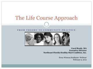 The Life Course Approach