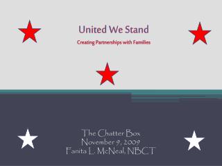 United We Stand Creating Partnerships with Families