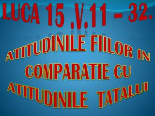 LUCA 15 .V.11 – 3 2.