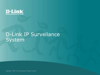 D-Link IP Surveilance System