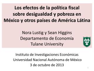 Instituto de Investigaciones Económicas Universidad Nacional Autónoma de México