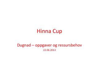 Hinna Cup