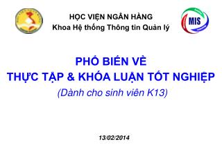 PHỔ BIẾN VỀ THỰC TẬP &amp; KHÓA LUẬN TỐT NGHIỆP