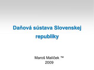 Daňová sústava Slovenskej republiky
