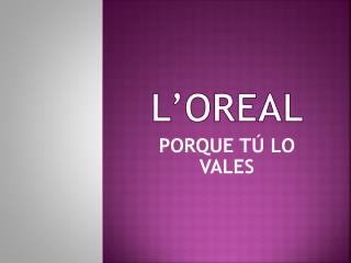 L’OREAL