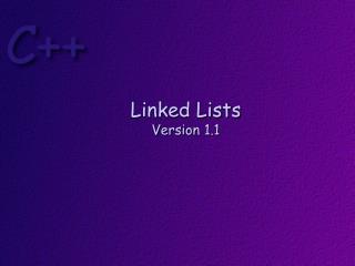 Linked Lists Version 1.1